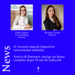A major victory against unfair competition: Antico & Partners wins a complex case after 10 years of litigation