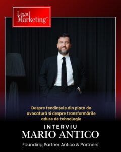EXCLUSIVE INTERVIEW: Mario Antico about trends in the legal market and the transformations brought about by technology